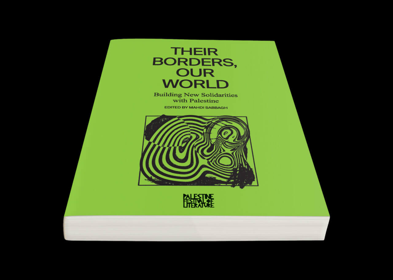 book cover of Mahdi Sabbagh’s Their Borders, Our World