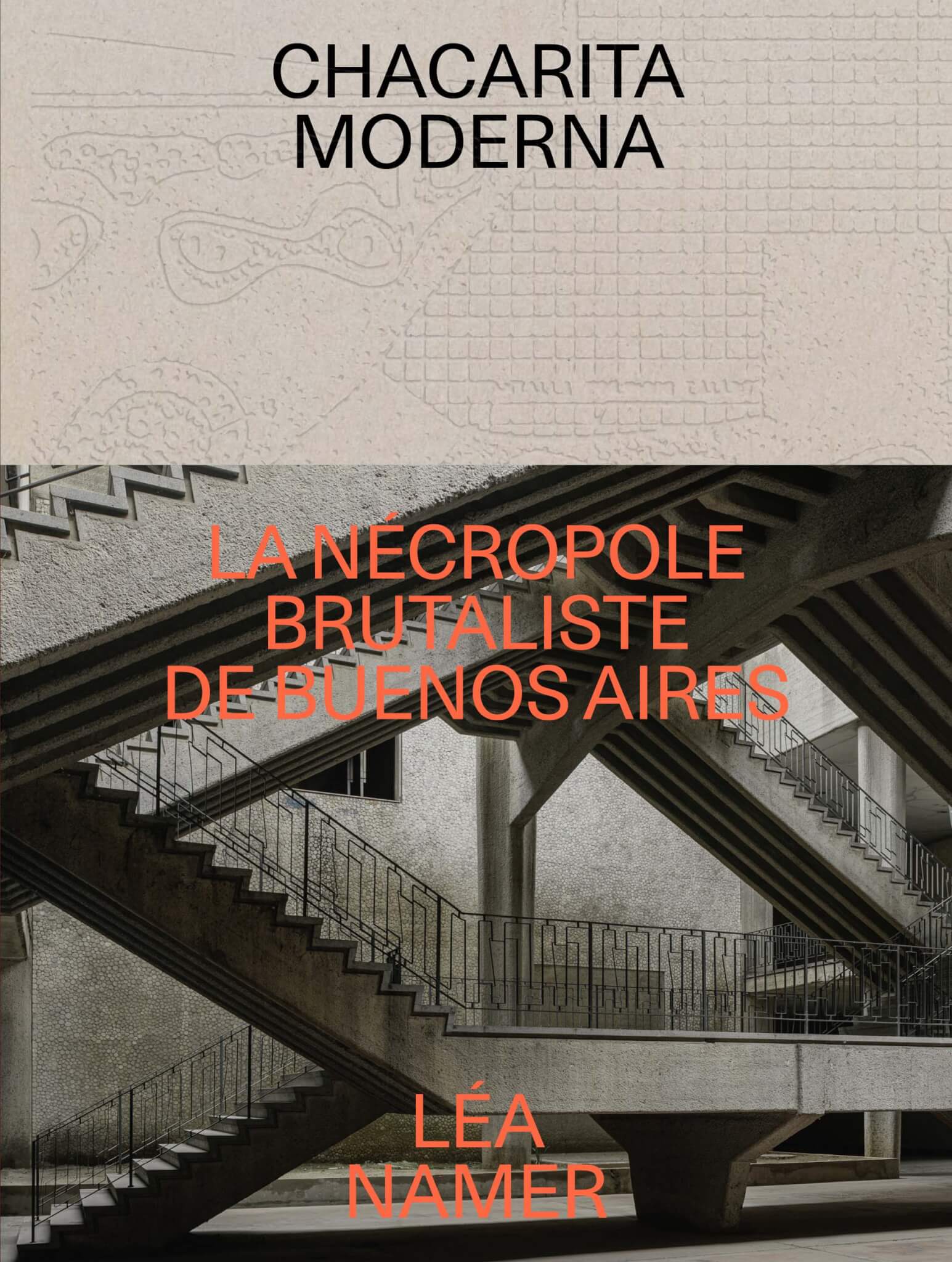 Book cover La Necropole Brutaliste de Buenos Aires